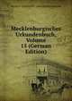 Mecklenburgisches Urkundenbuch, Volume 15 (German Edition), Verein F Geschichte Und Altertumskunde 