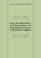 Siegel Des Mittelalters Aus Den Archiven Der Stadt Lubeck, Volumes 5-10 (German Edition), Verein F Geschichte Und Altertumskunde 