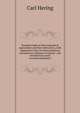 Standard table of electrochemical equivalents and their derivatives, with explanatory text on electrochemical calculations, solutions of typical . and introductory notes on electrochemistry, Carl Hering 
