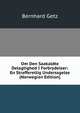 Om Den Saakaldte Delagtighed I Forbrydelser: En Strafferetlig Underssgelse (Norwegian Edition), Bernhard Getz 