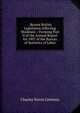 . Recent British Legislation Affecting Workmen .: Forming Part II of the Annual Report for 1907 of the Bureau of Statistics of Labor, Charles Ferris Gettemy 