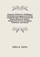 Elements of Rhetoric: Exhibiting a Methodical Arrangement of All the Important Ideas of the Ancient and Modern Rhetorical Writers : Designed for the Use of Colleges, Academies, and Schools, John A. Getty 