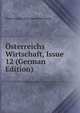 Osterreichs Wirtschaft, Issue 12 (German Edition), Osterreichischer Gewerbeverein 