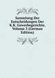 Sammlung Der Entscheidungen Der K.K. Gewerbegerichte, Volume 3 (German Edition), 