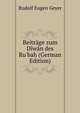 Beitr?ge zum D?w?n des Ru'bah (German Edition), Rudolf Eugen Geyer 