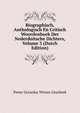Biographisch, Anthologisch En Critisch Woordenboek Der Nederduitsche Dichters, Volume 3 (Dutch Edition), Pieter Gerardus Witsen Geysbeek 
