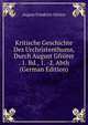 Kritische Geschichte Des Urchristenthums, Durch August Gfrorer . 1. Bd., 1. -2. Abth (German Edition), August Friedrich Gfrorer 