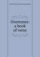 Overtones: a book of verse, Jessie Wiseman. [from old catalog Gibbs 