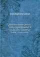 G?ographie Ancienne, Sacr?e Et Profane: Contenant La Description Des Pays Connus Des Anciens, & Celle Des Villes . ; Ouvrage Utile Pour La Lecture . Orateurs, Etc, Volume 1 (French Edition), Jean Baptiste Gibrat 