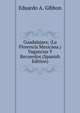 Guadalajara: (La Florencia Mexicana.) Vagancias Y Recuerdos (Spanish Edition), Eduardo A. Gibbon 
