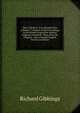 Were "Heretics" Ever Burned Alive at Rome?: A Report of the Proceedings in the Roman Inquisition Against Fulgentio Manfredi. Taken from the Original . with a Parallel English Version and Illustr, Richard Gibbings 
