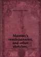 Mammy's reminiscences, and other sketches;, Martha Sawyer Gielow 
