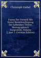 Fauna Der Vorwelt Mit Steter Ber?cksichtigung Der Lebenden Thiere: Monographisch Dargestellt, Volume 2, part 1 (German Edition), Christoph Giebel 