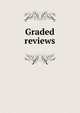 Graded reviews, 