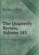 The Quarterly Review, Volume 181, William Gifford 