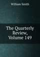 The Quarterly Review, Volume 149, Smith, William, Sir, 1813-1893 