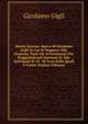 Diario Sanese: Opera Di Girolamo Gigli in Cui Si Veggono Alla Giornata Tutti Gli Avvenimenti Piu' Ragguardevoli Spettani Si Allo Spirituale Si Al . Di Essa Delle Quali ? Cadut (Italian Edition), Girolamo Gigli 