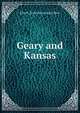 Geary and Kansas, John H. [from old catalog] Gihon 