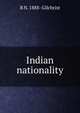 Indian nationality, R N. 1888- Gilchrist 