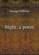 Night; a poem, George Gilfillan 