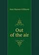 Out of the air, Inez Haynes Gillmore 