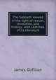The Sabbath viewed in the light of reason, revelation, and history: with sketches of its literature, James Gilfillan 