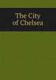 The City of Chelsea, 