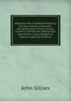 Republica De Colombia O Noticia De Sus Limites, Extension, Montanas, Rios, Producciones, Comercio, Poblacion, Habitantes, Educacion, Leyes, Religion E Historia (Spanish Edition), John Gillies 