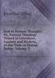 God in Human Thought: Or, Natural Theology Traced in Literature, Ancient and Modern, to the Time of Bishop Butler, Volume 2, Ezra Hall Gillett 