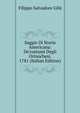 Saggio Di Storia Americana: De'costumi Degli Orinochesi. 1781 (Italian Edition), Filippo Salvadore Gilii 