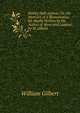 Shirley Hall Asylum; Or, the Memoirs of a Monomaniac, Ed. Really Written by the Author of 'dives and Lazarus'. by W. Gilbert, William Gilbert 