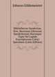 Bibliothecae Sanskritae, Sive, Recensus Librorum Sanskritorum Hucusque Typis Vel Lapide Exscriptorum Critici Specimen (Latin Edition), Johann Gildemeister 