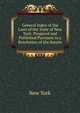 General Index of the Laws of the State of New York: Prepared and Published Pursuant to a Resolution of the Senate, New York 