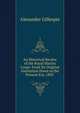 An Historical Review of the Royal Marine Corps: From Its Original Institution Down to the Present Era, 1803 ., Alexander Gillespie 