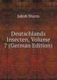 Deutschlands Insecten, Volume 7 (German Edition), Jakob Sturm 