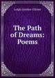 The Path of Dreams: Poems, Leigh Gordon Giltner 