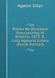 Polska Na Wystawie Powszechnej W Wiedniu 1873. R: Listy Agatona Gillera (Polish Edition), Agaton Giller 