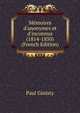 M?moires d'anonymes et d'inconnus (1814-1850) (French Edition), Paul Ginisty 