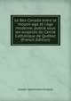 Le Bas-Canada entre le moyen-age et l'age moderne; publi? sous les auspices du Cercle Catholique de Qu?bec (French Edition), Joseph Apollinaire Gingras 