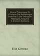 Cours Theorique Et Clinique De Pathologie Interne Et De Therapie Medicale, Volume 5 (French Edition), Elie Gintrac 