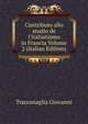 Contributo allo studio de l'italianismo in Francia Volume 2 (Italian Edition), Tracconaglia Giovanni 
