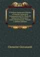 Il Sistema Ipotecario Ridotto a Principii Generali E Consequenziali Per Modo Di Istituzioni Elementari: Cento Dissertazioni, Volume 2 (Italian Edition), Clemente Giovanardi 