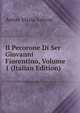 Il Pecorone Di Ser Giovanni Fiorentino, Volume 1 (Italian Edition), Anton Maria Salvini 