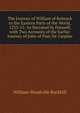 The Journey of William of Rubruck to the Eastern Parts of the World, 1253-55: As Narrated by Himself, with Two Accounts of the Earlier Journey of John of Pian De Carpine, William Woodville Rockhill 