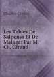Les Tables De Salpensa Et De Malaga: Par M. Ch. Giraud ., Charles Giraud 
