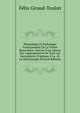 Physiologie Et Pathologie Fonctionnelle De La Vision Binoculaire: Suivies D'un Aper?u Sur L'appropriation De Tous Les Instruments D'optique ? La . Et La St?r?oscopie (French Edition), Felix Giraud-Teulon 