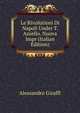 Le Rivolutioni Di Napoli Under T. Aniello. Nuova Impr (Italian Edition), Alessandro Giraffi 