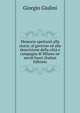 Memorie spettanti alla storia: al governo ed alla descrizione della citt? e campagna di Milano ne' secoli bassi (Italian Edition), Giorgio Giulini 