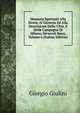 Memorie Spettanti Alla Storia, Al Governo Ed Alla Descrizione Della Citt?, E Della Campagna Di Milano, Ne'secoli Bassi, Volume 6 (Italian Edition), Giorgio Giulini 