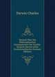 Versuch ?ber Die Philosophischen Consequenzen Der Goethe-lamarck-darwin'schen Evolutionstheorie (German Edition), Darwin Charles 1809-1882 